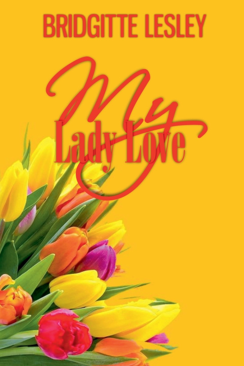 Книга My Lady Love Bridgitte Lesley