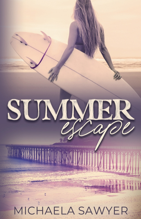 Книга Summer Escape Michaela Sawyer
