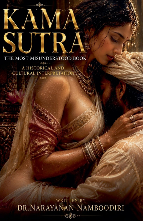 Książka Kama Sutra The Most Misunderstood Book arayanan Namboodiri