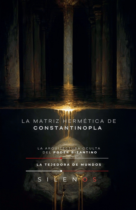 Libro LA MATRIZ HERMÉTICA DE CONSTANTINOPLA Cristina Lobo