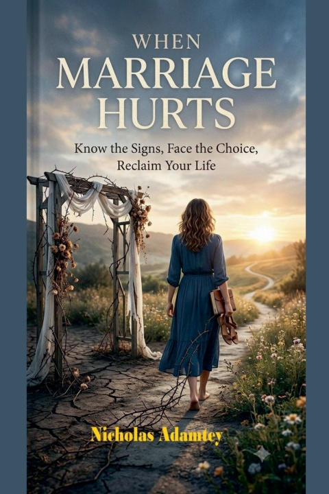 Книга When Marriage Hurts Nicholas Adamtey