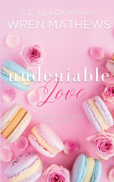 Libro Undeniable Love Wren Mathews