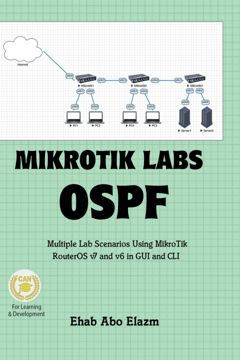 Книга MikroTik Labs OSPF Ehab Abo Elazm