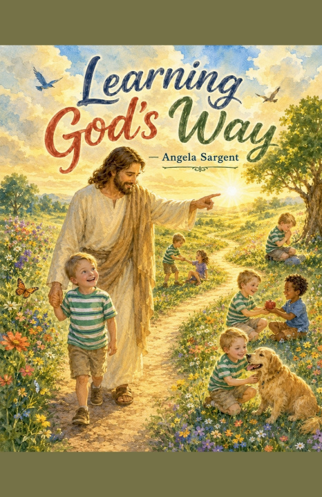 Buch Learning God's Way Angela D Sargent