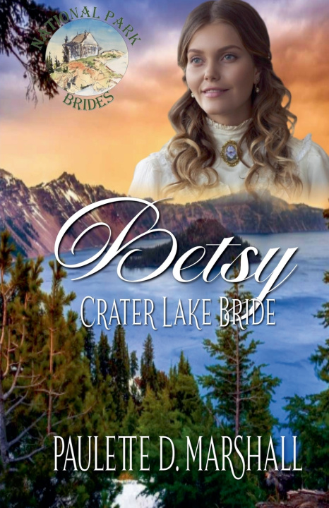 Książka Betsy Crater Lake Bride Paulette D. Marshall