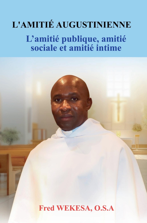 Carte L'amitié Augustinienne Fred Wekesa