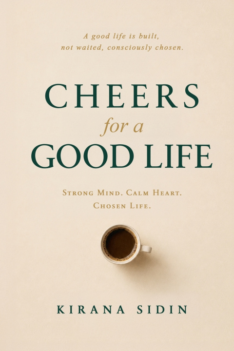 Buch Cheers for a Good Life Kirana Sidin