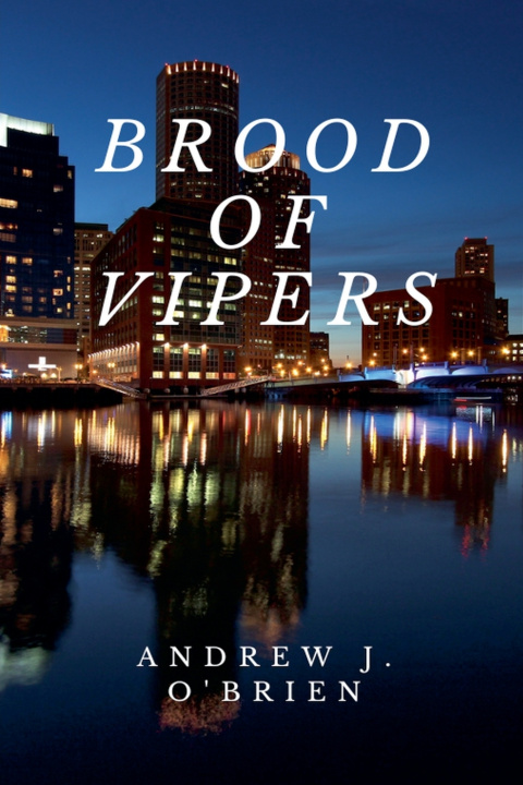 Libro Brood of Vipers Andrew J. O'Brien