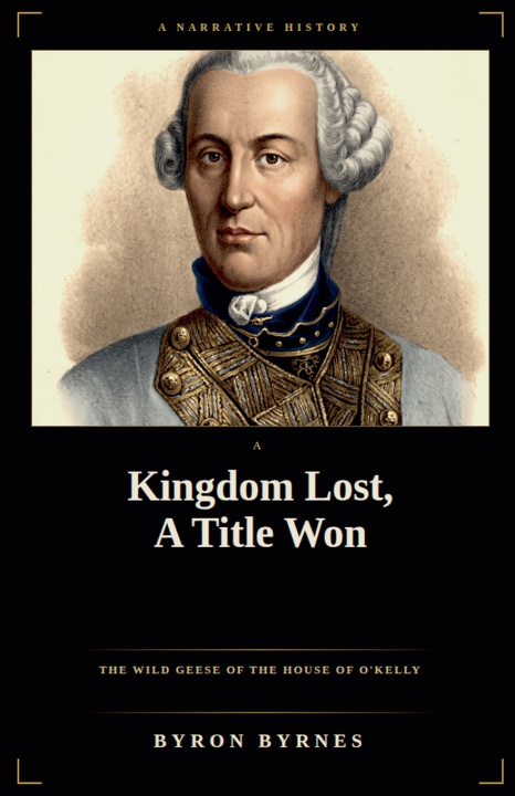 Книга A Kingdom Lost, A Title Won Byron Byrnes