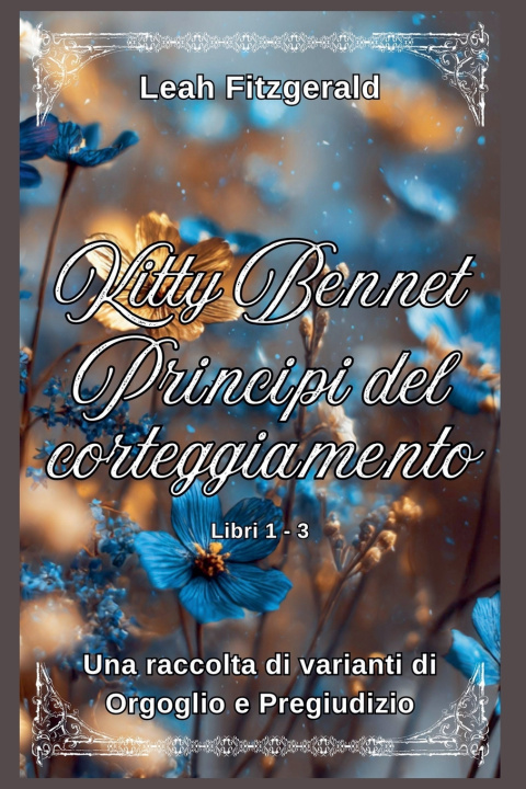Книга Kitty Bennet Principi del corteggiamento Leah Fitzgerald