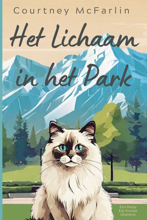 Книга Het Lichaam in het Park Courtney McFarlin