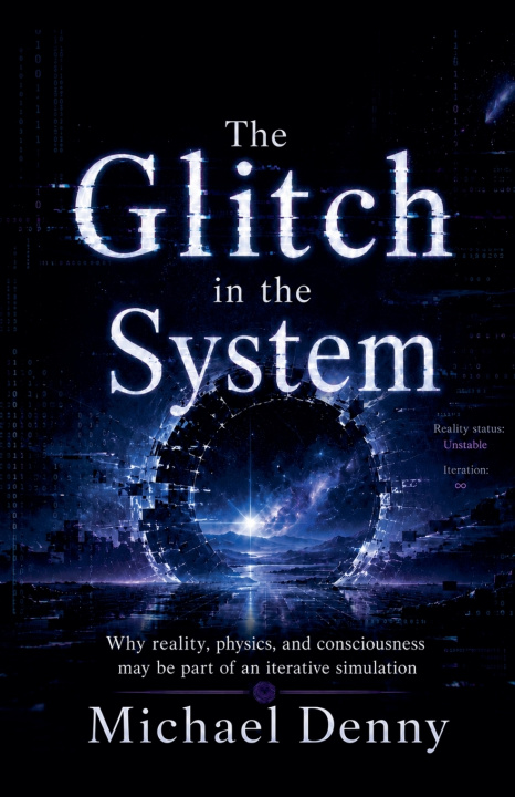 Knjiga The Glitch in the System Michael Denny