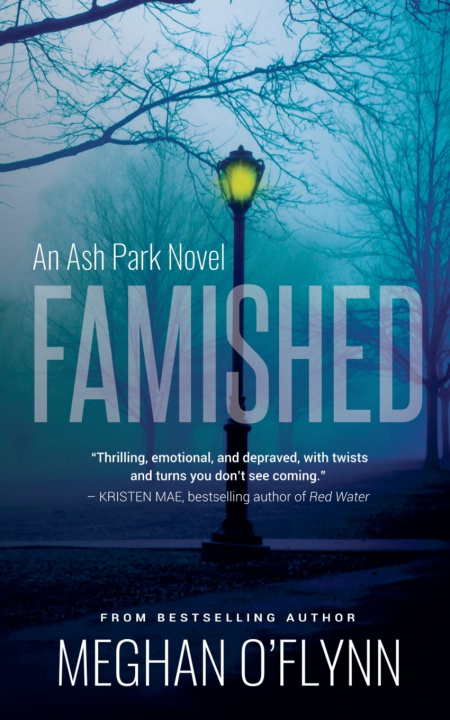 Kniha Famished Meghan O'Flynn