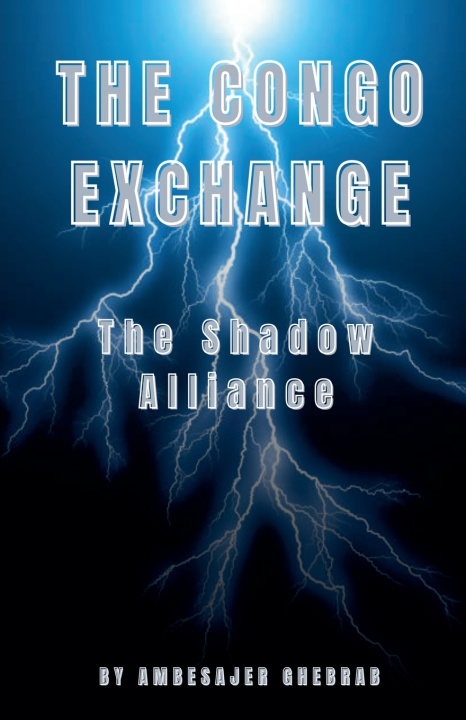 Книга The Congo Exchange Ambesajer Ghebrab