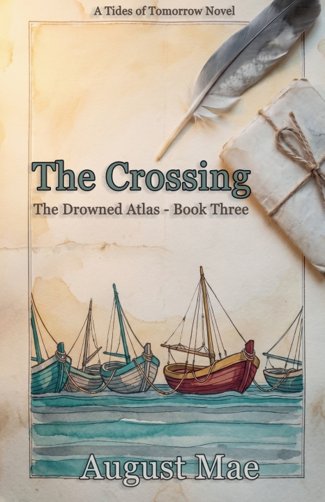 Könyv The Crossing August Mae