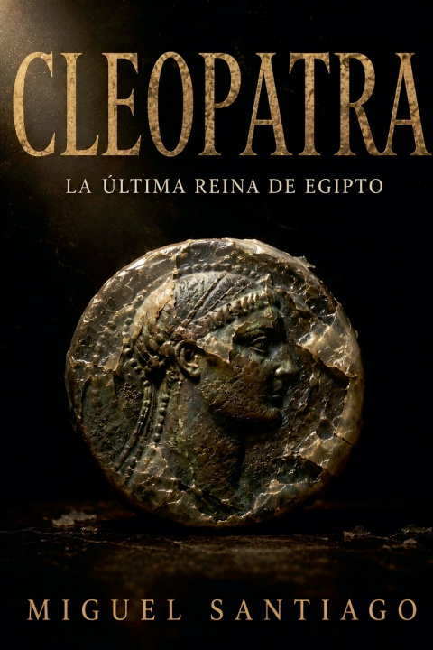 Könyv Cleopatra Miguel Santiago