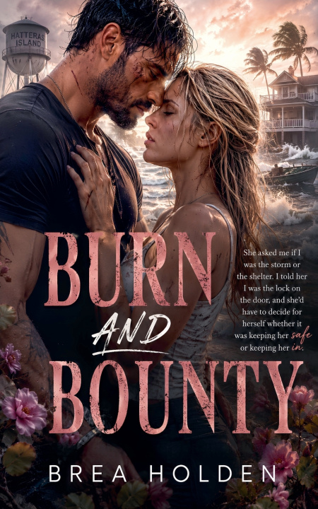 Knjiga Burn And Bounty Brea Holden