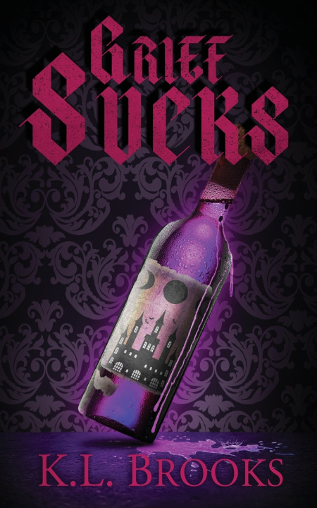 Kniha Grief Sucks K.L. Brooks