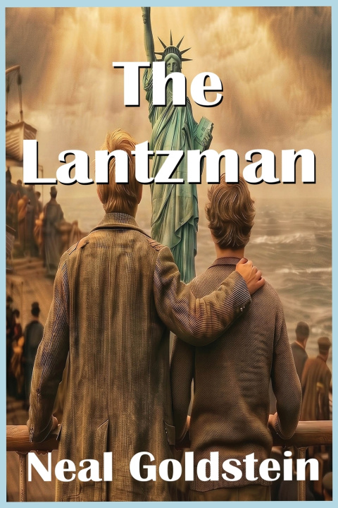 Book The Lantzmen Neal Goldstein