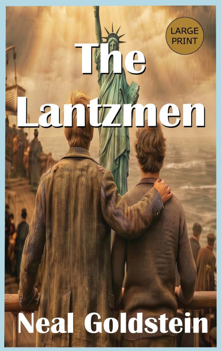Книга The Lantzmen Neal Goldstein