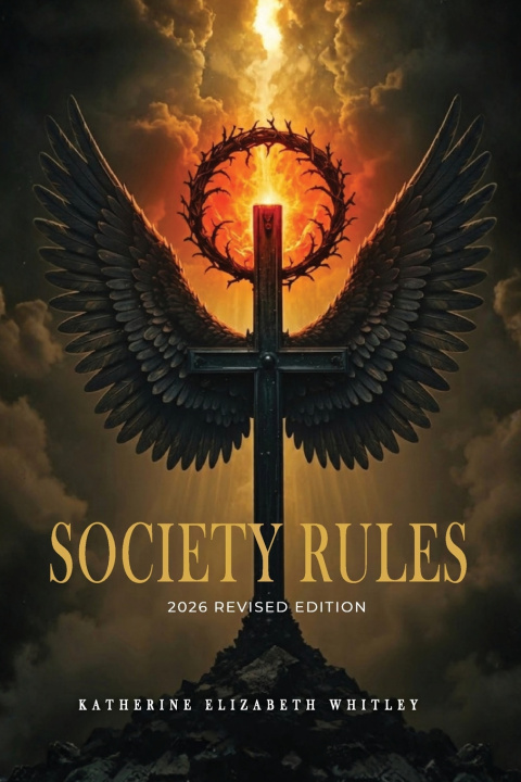 Kniha Society rules Katherine Elizabeth Whitley
