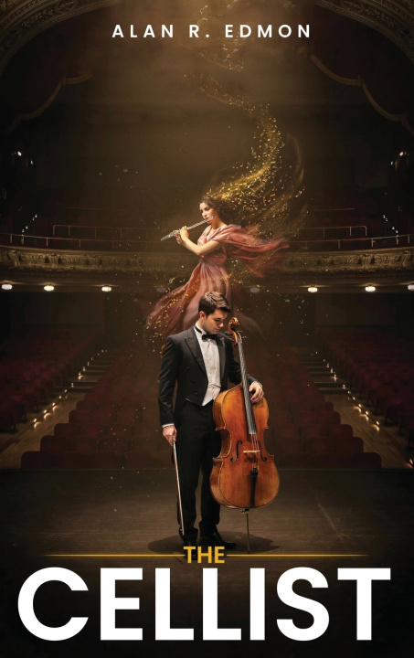 Könyv The Cellist Alan R. Edmon