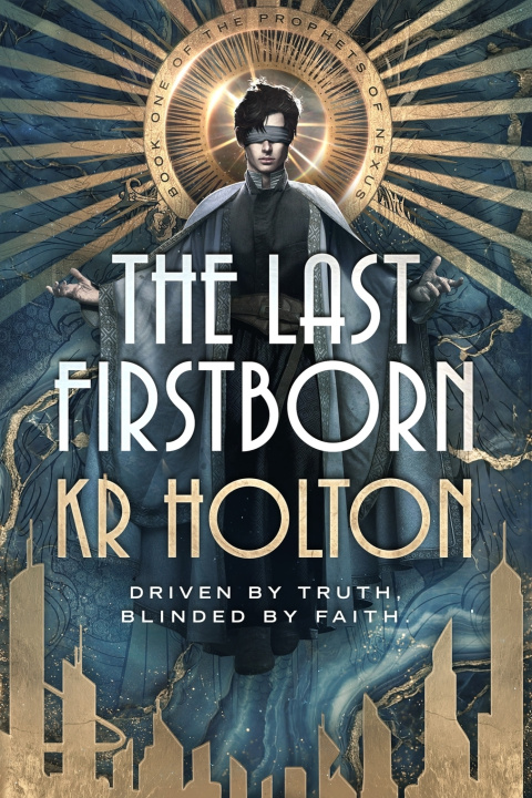 Книга The Last Firstborn KR Holton
