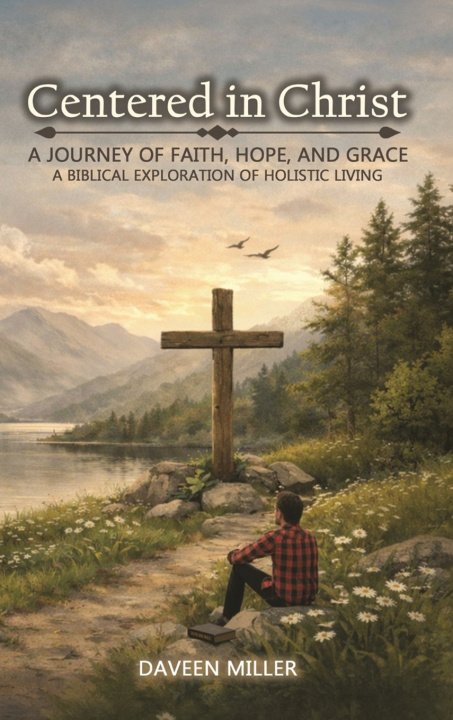 Kniha Centered in Christ Daveen Miller