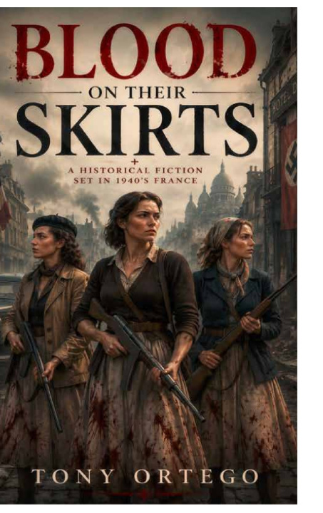 Boek BLOOD ON THEIR SKIRTS TONY ORTEGO