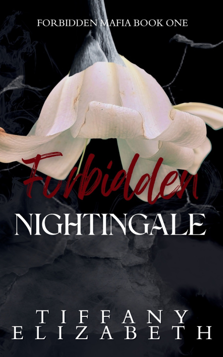 Книга Forbidden Nightingale Tiffany Elizabeth