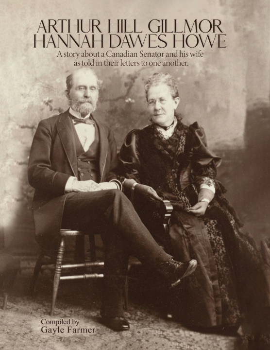 Könyv Arthur Hill Gillmor & Hannah Dawes Howe Gayle Farmer