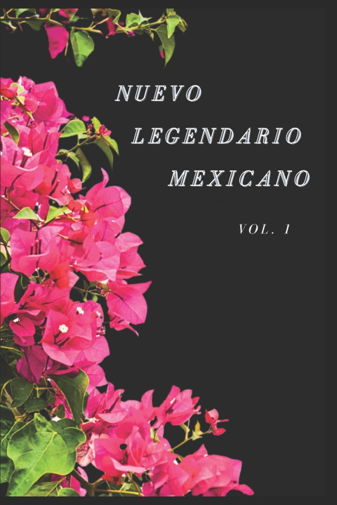 Könyv NUEVO LEGENDARIO MEXICANO Úrsula Santana Romero