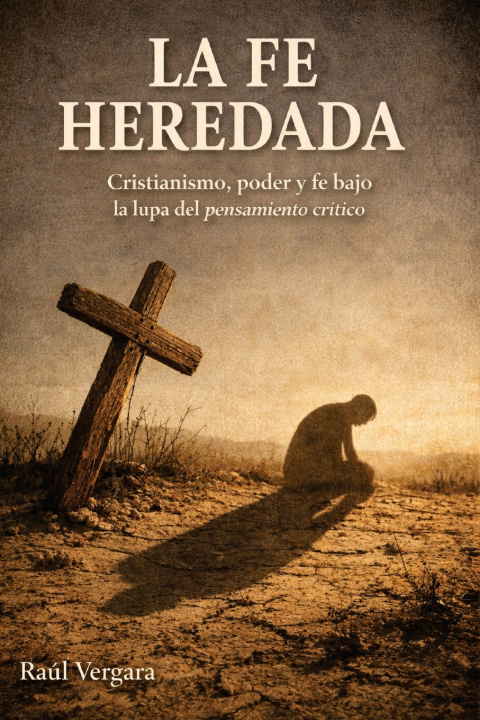 Könyv La fe heredada Raúl Nestor Vergara