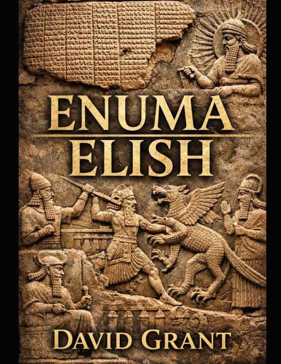 Könyv Enuma Elish David Grant
