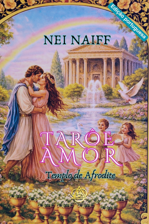 Kniha TARÔ E AMOR Nei Naiff