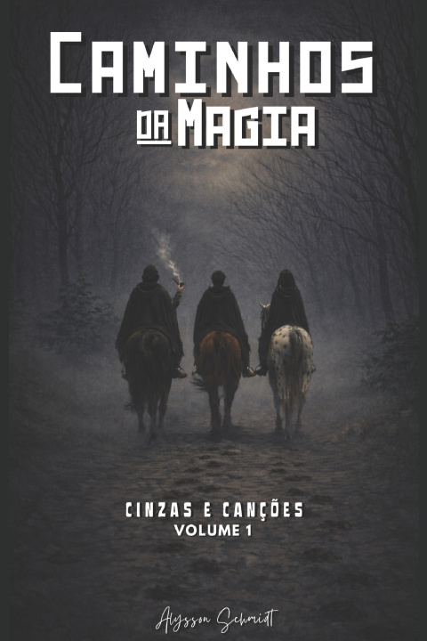 Книга Caminhos da Magia Alysson Schmidt