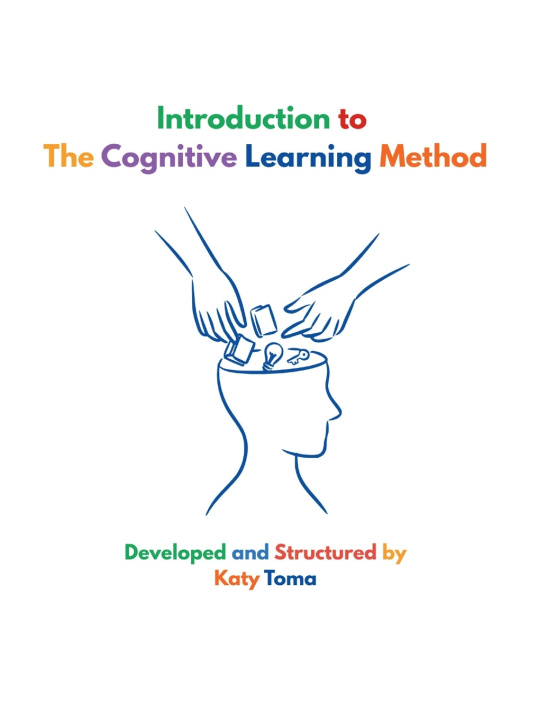 Kniha The Practical Method of Cognitive Learning Katy Toma