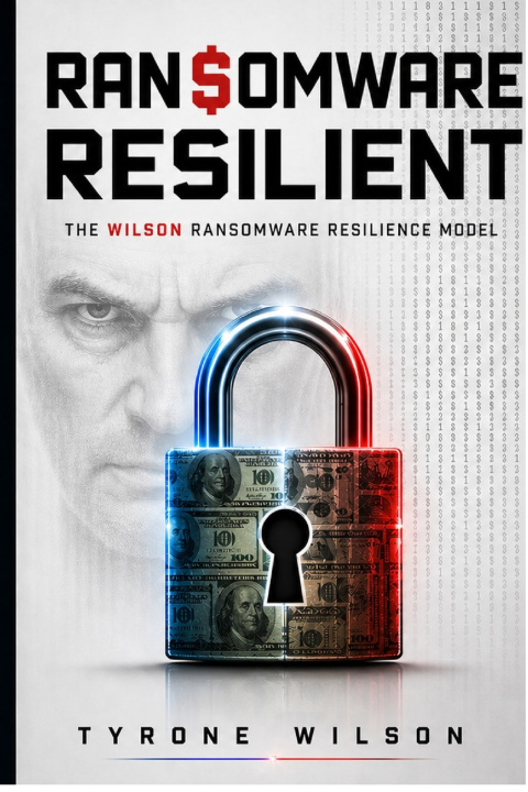 Книга Ransomware Resilient Tyrone Wilson