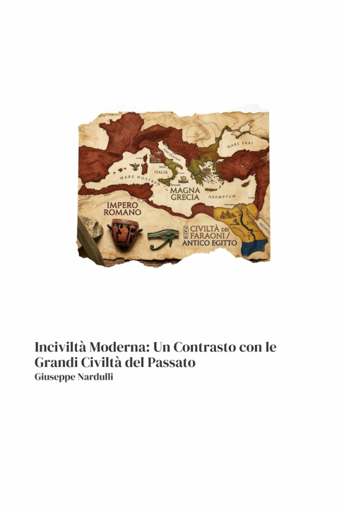 Buch Inciviltà Moderna Giuseppe Nardulli