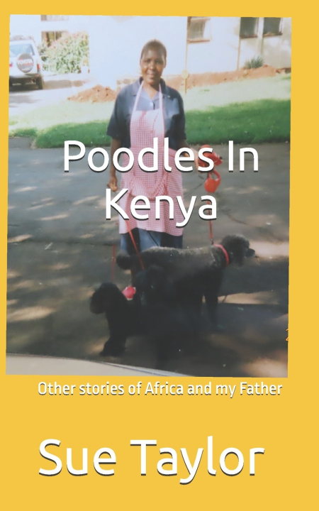 Książka Poodles In Kenya Sue Taylor RMN