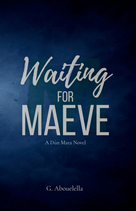 Carte Waiting for Maeve Gigi Abouelella
