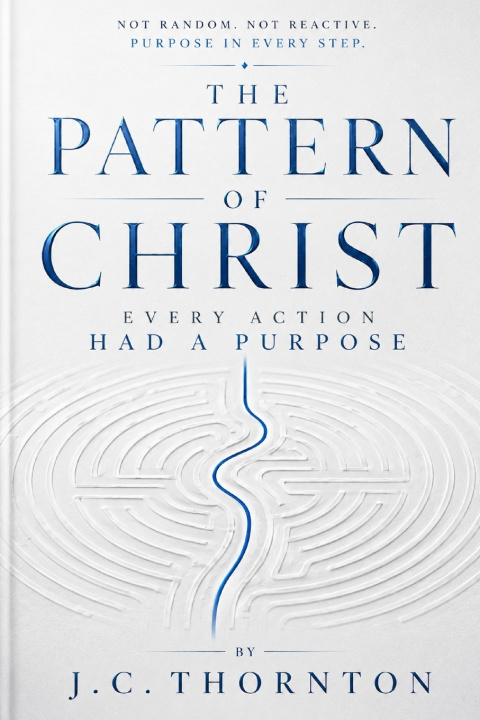 Book The Pattern of Christ JC Thornton
