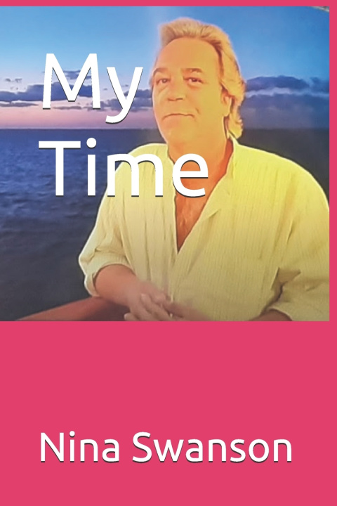Kniha My Time Nina Swanson
