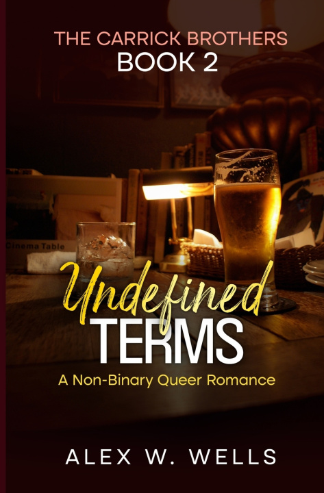 Könyv Undefined Terms Alex W. Wells