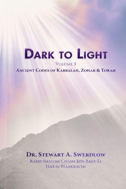 Carte Dark to Light Vol 3 Stewart A Swerdlow