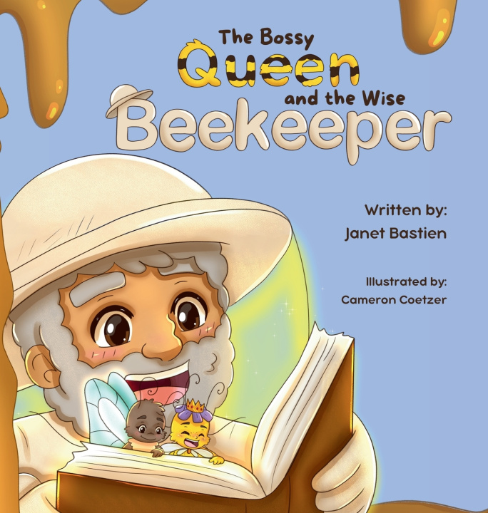Libro The Bossy Queen and the Wise Beekeeper Janet Bastien