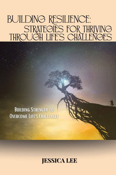 Kniha Building Resilience Jessica Lee