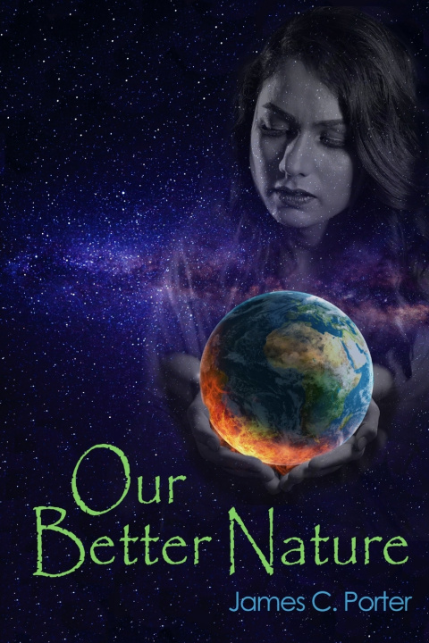 Buch Our Better Nature James C Porter