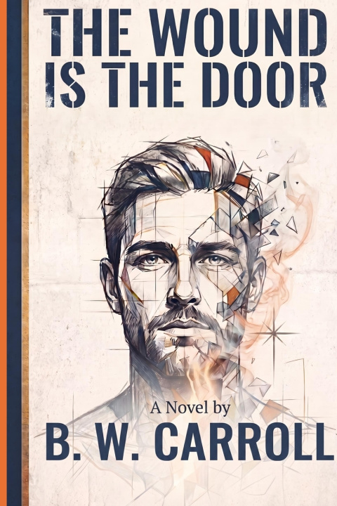 Könyv The Wound is the Door B. W. Carroll