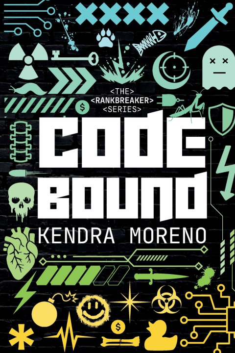 Kniha Code Bound Kendra Moreno